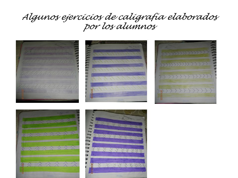Algunos ejercicios de caligrafía elaborados por los alumnos