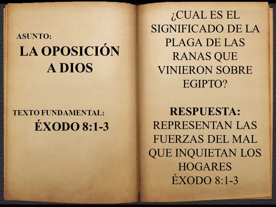 RESPUESTA: REPRESENTAN LAS FUERZAS DEL MAL QUE INQUIETAN LOS HOGARES
