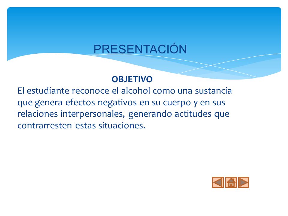 COMPETENCIAS Reconozco los efectos nocivos a nivel fisiológico producidos por el exceso del consumo de alcohol.