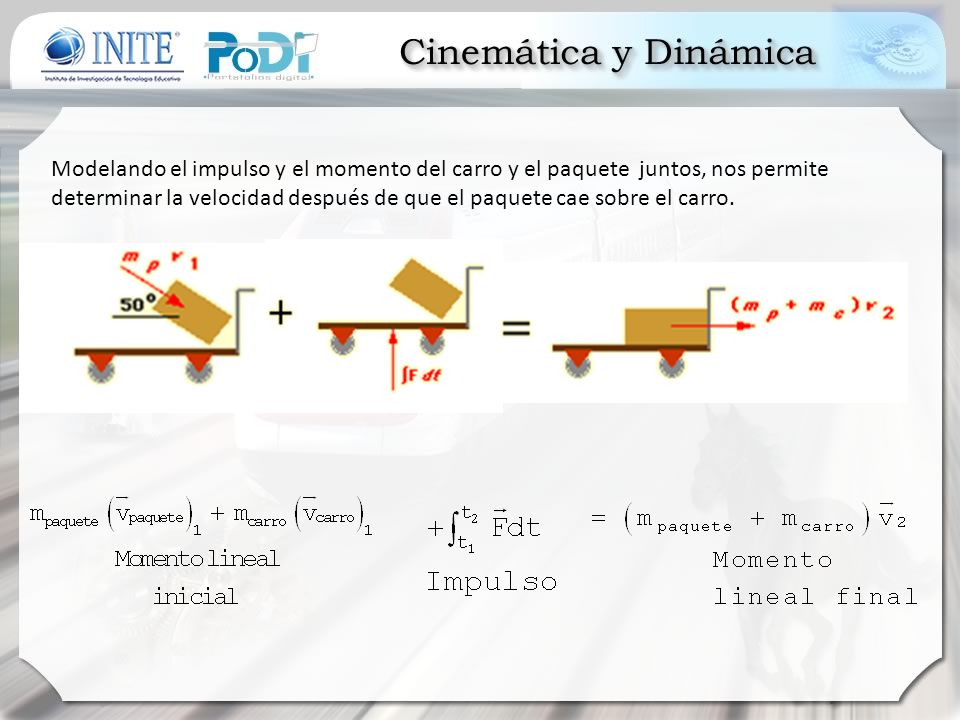 Modelando el impulso y el momento del carro y el paquete juntos, nos permite determinar la velocidad después de que el paquete cae sobre el carro.