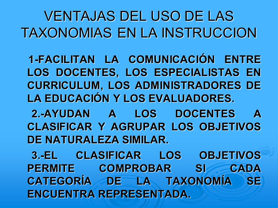 VENTAJAS DEL USO DE LAS TAXONOMIAS EN LA INSTRUCCION
