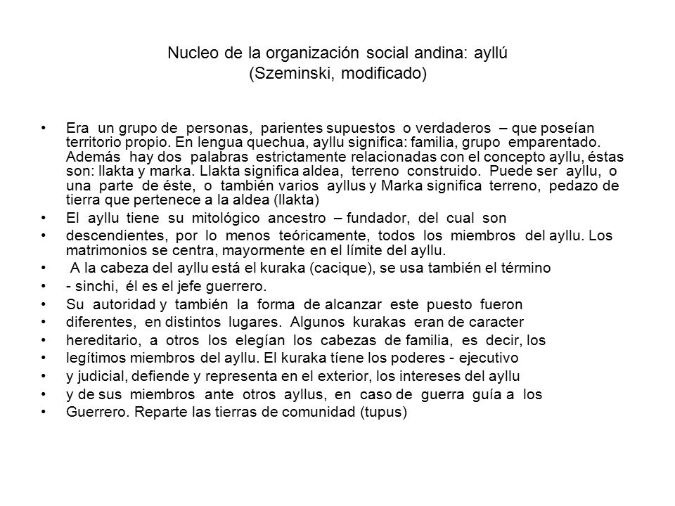 Nucleo de la organización social andina: ayllú (Szeminski, modificado)