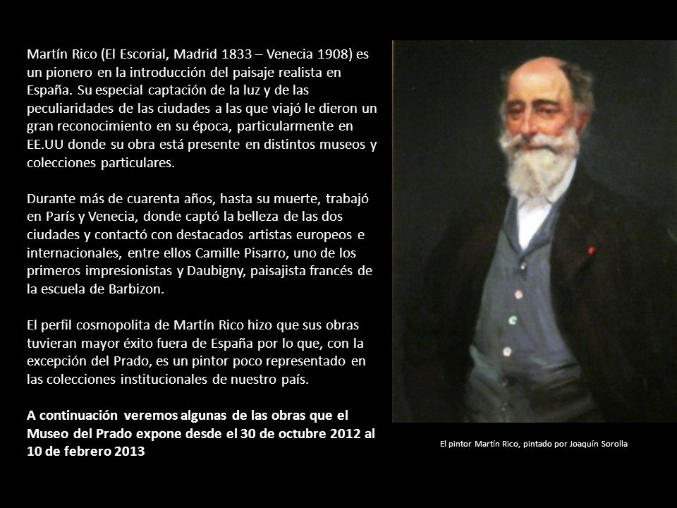 El pintor Martín Rico, pintado por Joaquín Sorolla