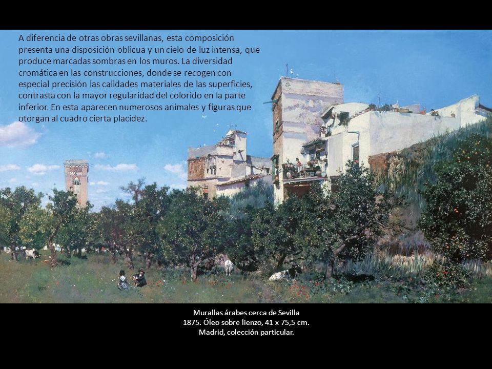A diferencia de otras obras sevillanas, esta composición presenta una disposición oblicua y un cielo de luz intensa, que produce marcadas sombras en los muros. La diversidad cromática en las construcciones, donde se recogen con especial precisión las calidades materiales de las superficies, contrasta con la mayor regularidad del colorido en la parte inferior. En esta aparecen numerosos animales y figuras que otorgan al cuadro cierta placidez.