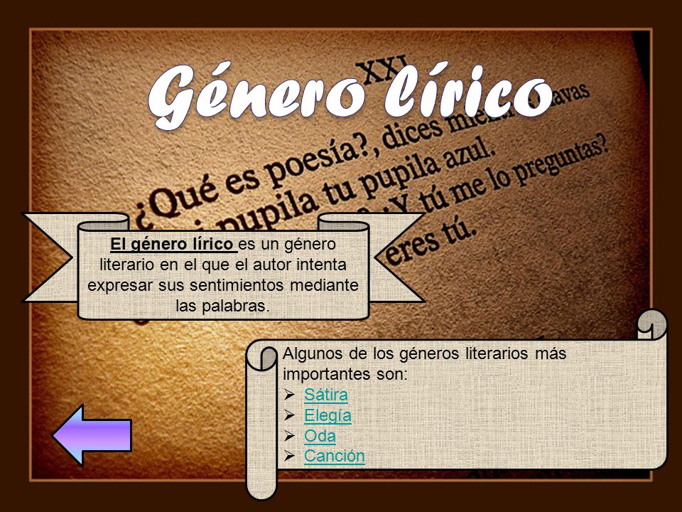 Género lírico El género lírico es un género literario en el que el autor intenta expresar sus sentimientos mediante las palabras.