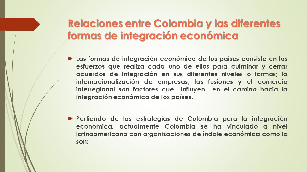 Relaciones entre Colombia y las diferentes formas de integración económica