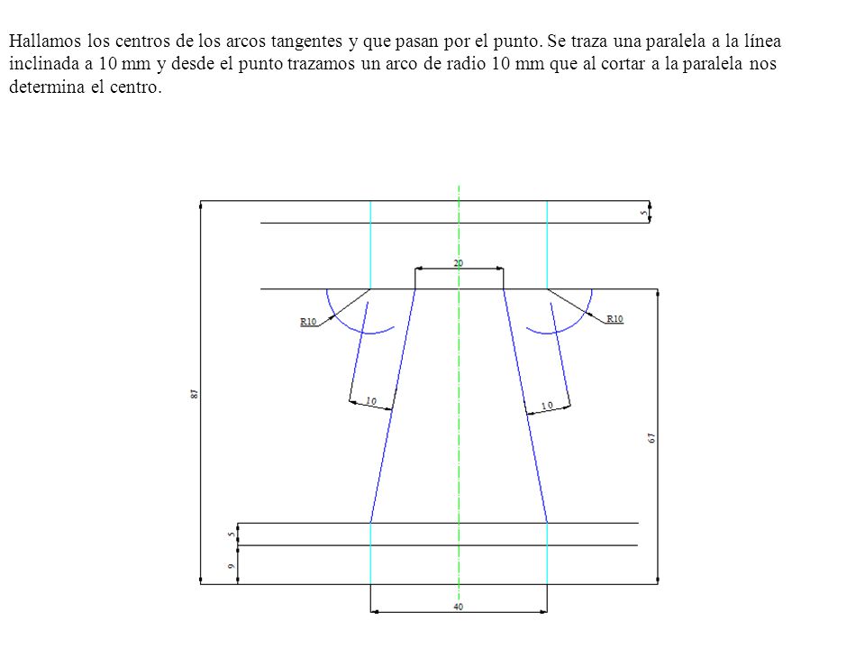 Hallamos los centros de los arcos tangentes y que pasan por el punto