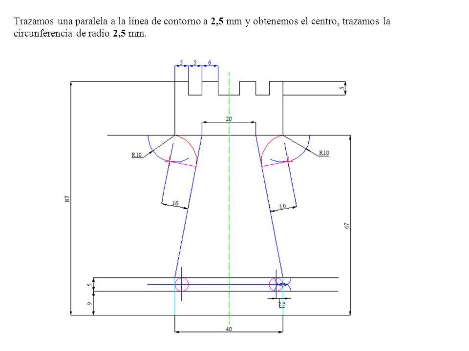 Trazamos una paralela a la línea de contorno a 2,5 mm y obtenemos el centro, trazamos la circunferencia de radio 2,5 mm.