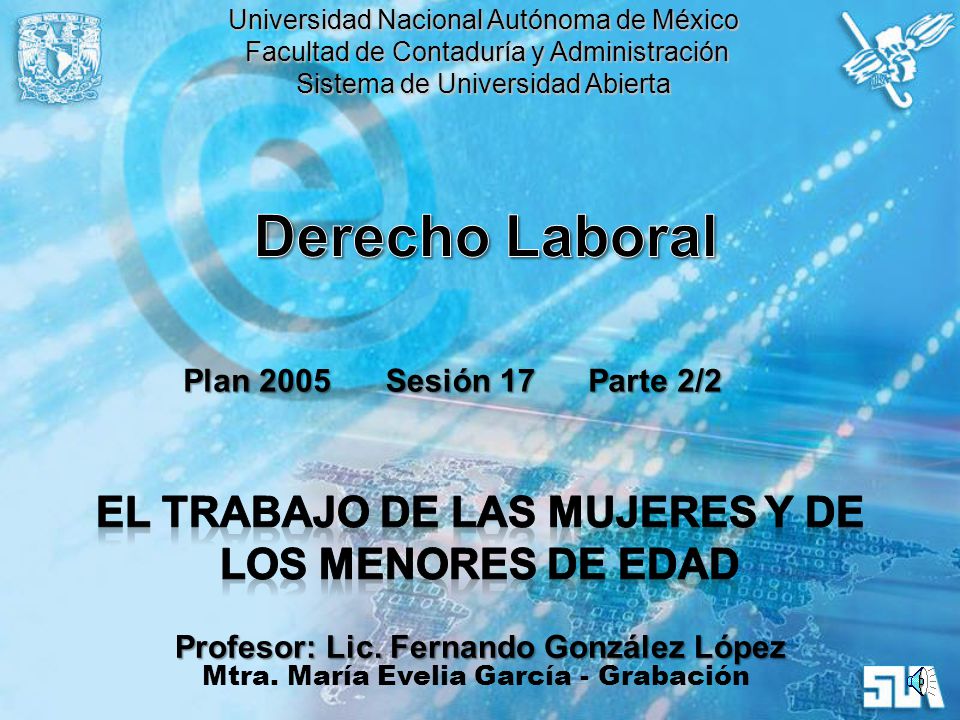 Derecho Laboral El Trabajo de las Mujeres y de los Menores de Edad