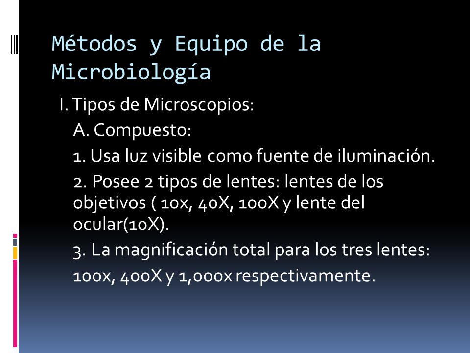 Métodos y Equipo de la Microbiología