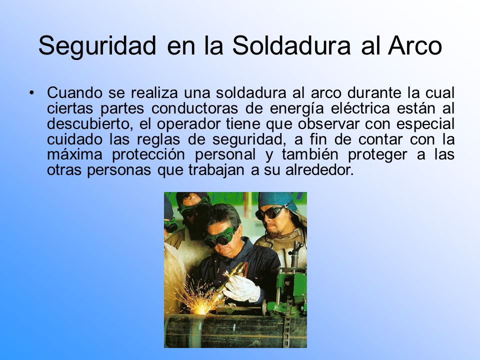 Seguridad en la Soldadura al Arco