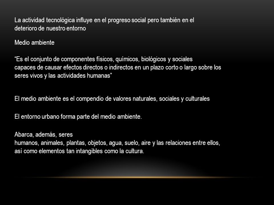 La actividad tecnológica influye en el progreso social pero también en el