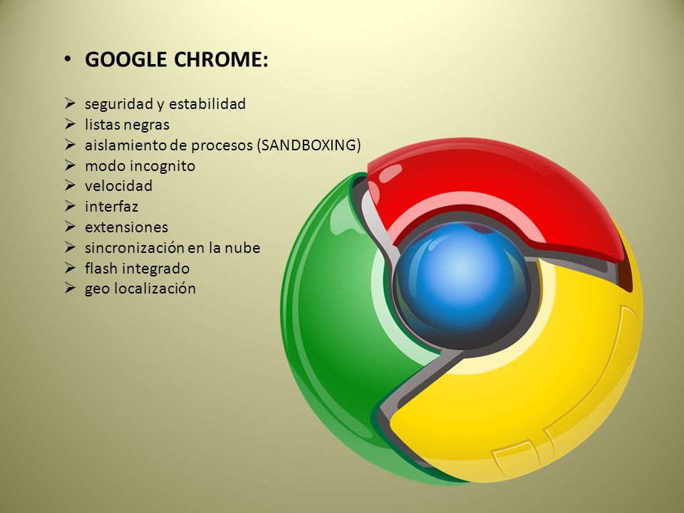 GOOGLE CHROME: seguridad y estabilidad listas negras