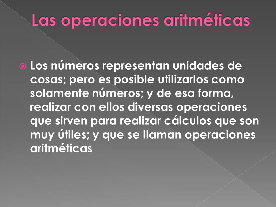 Las operaciones aritméticas