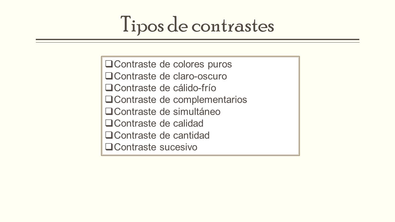 Tipos de contrastes Contraste de colores puros