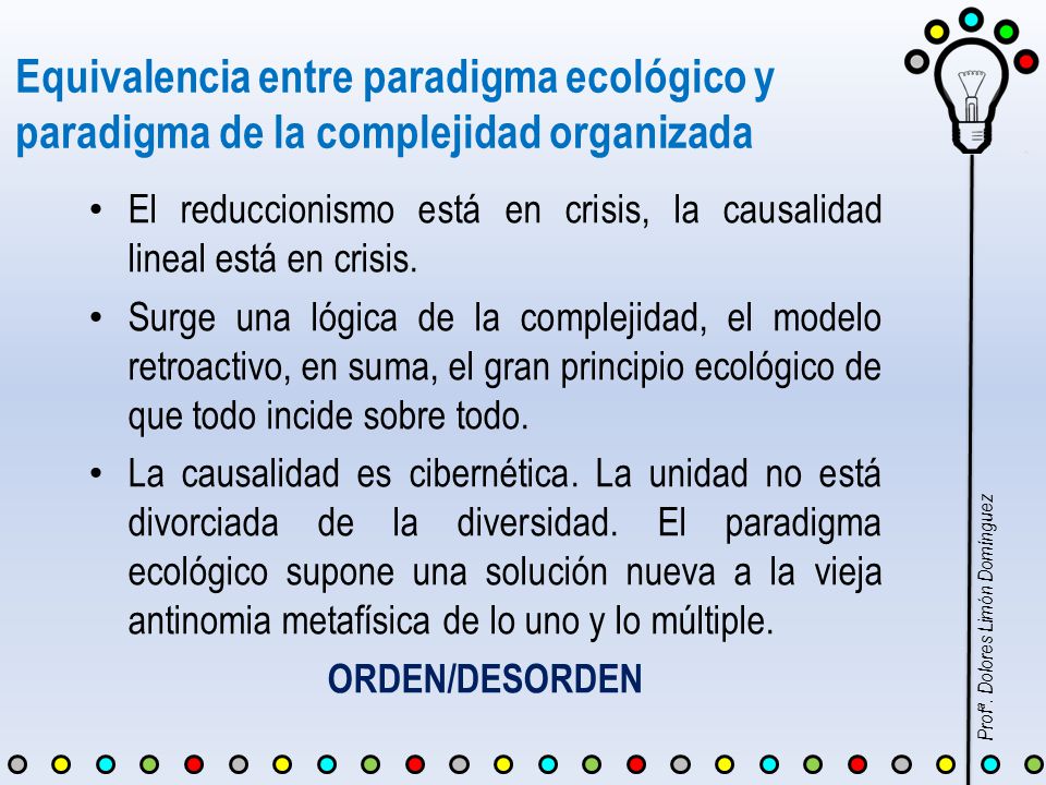Equivalencia entre paradigma ecológico y paradigma de la complejidad organizada