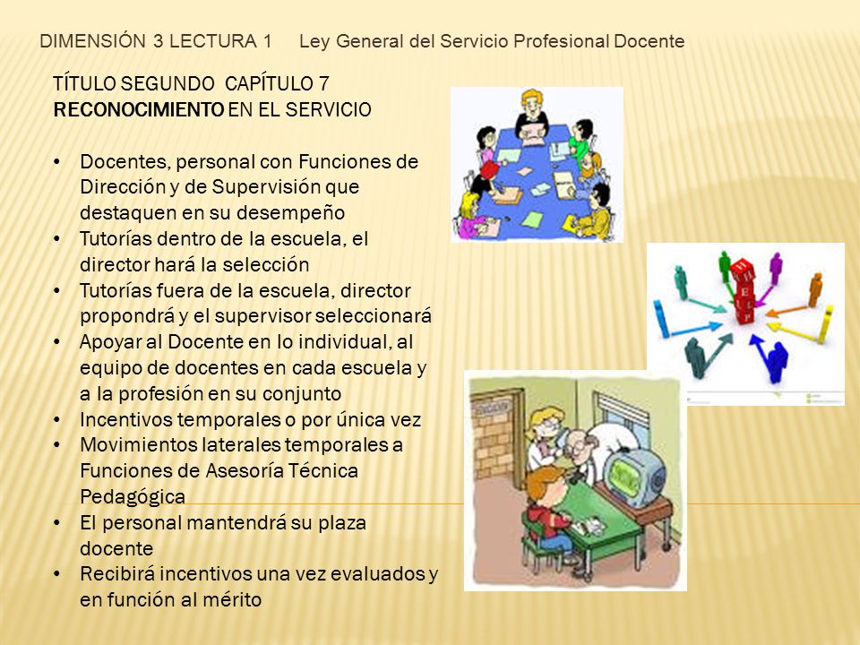 DIMENSIÓN 3 LECTURA 1 Ley General del Servicio Profesional Docente
