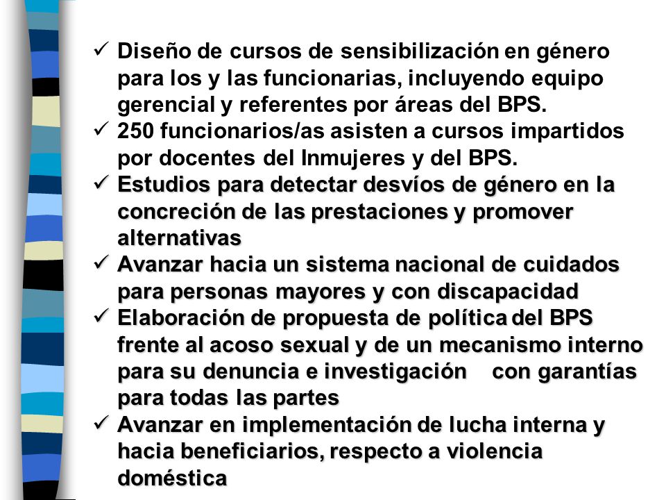 Diseño de cursos de sensibilización en género para los y las funcionarias, incluyendo equipo gerencial y referentes por áreas del BPS.