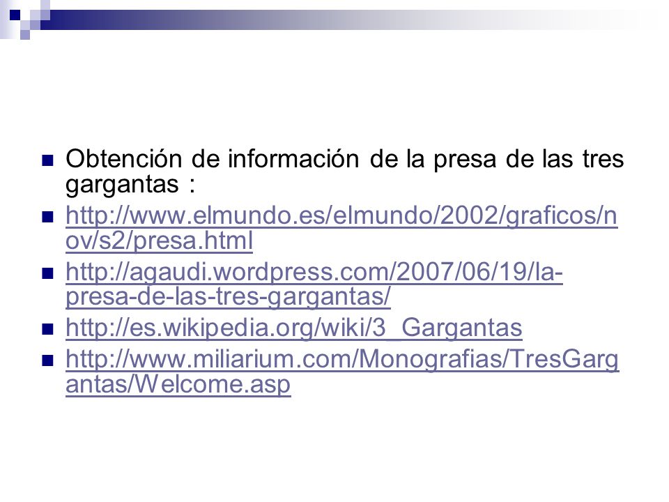 Obtención de información de la presa de las tres gargantas :