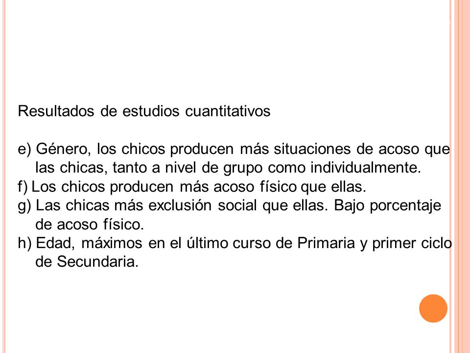 3.- Resultados y conclusiones de las investigaciones sobre violencia escolar. Valoración y reflexiones sobre esos resultados y conclusiones.