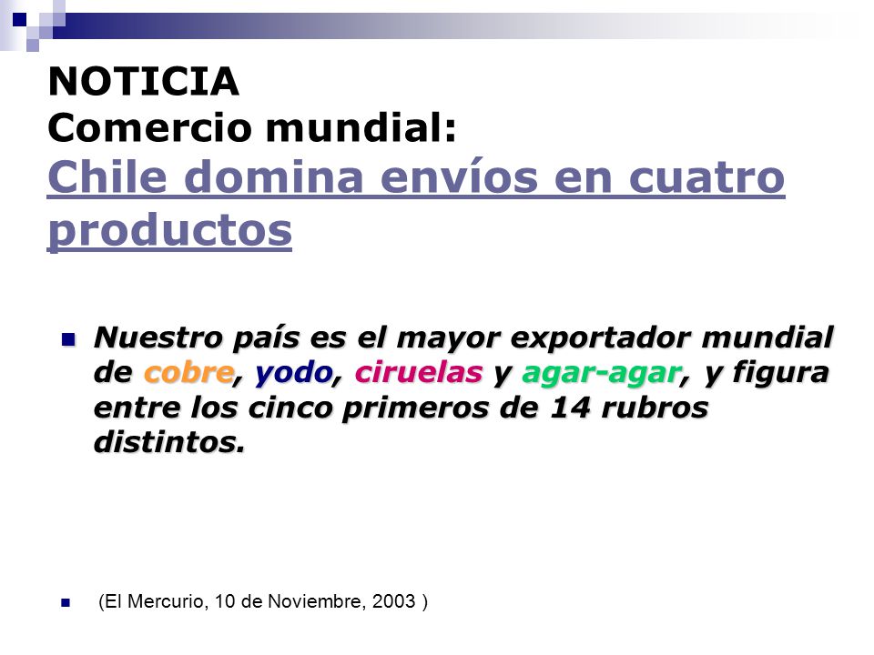NOTICIA Comercio mundial: Chile domina envíos en cuatro productos