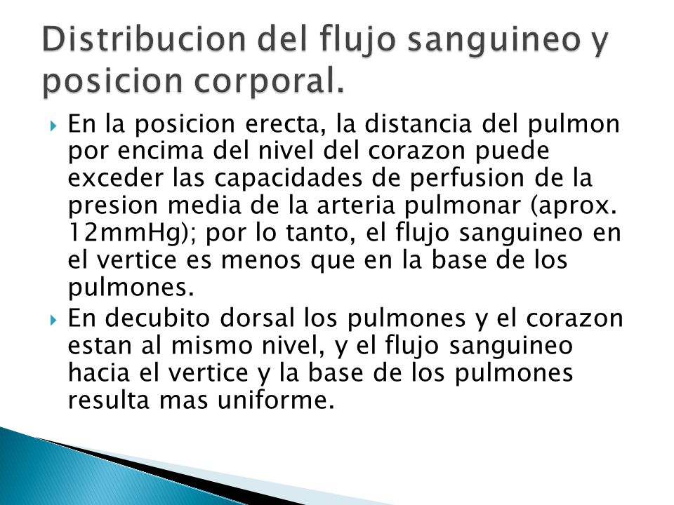 Distribucion del flujo sanguineo y posicion corporal.