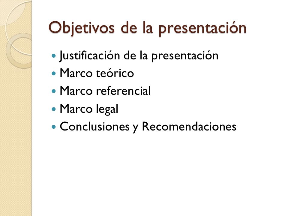 Objetivos de la presentación