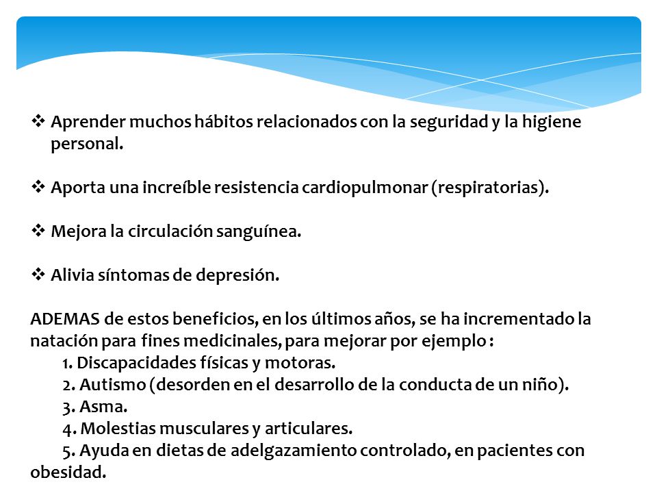 Aprender muchos hábitos relacionados con la seguridad y la higiene personal.