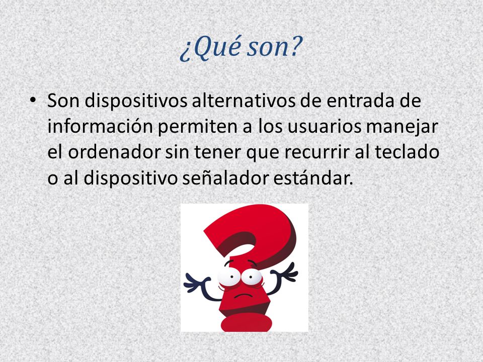 ¿Qué son