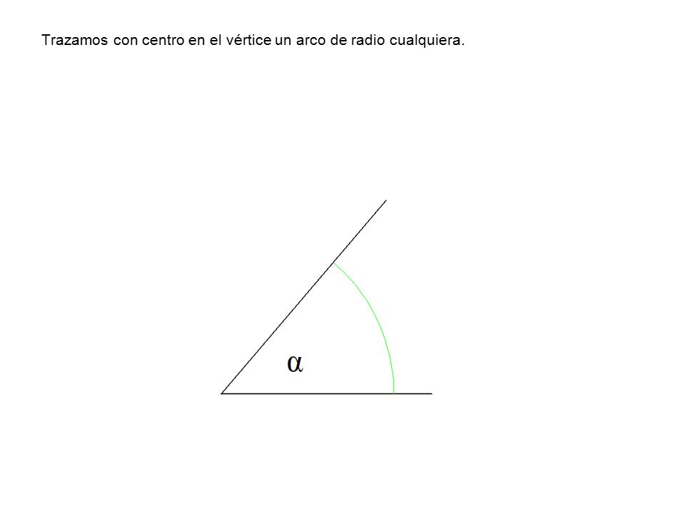 Trazamos con centro en el vértice un arco de radio cualquiera.