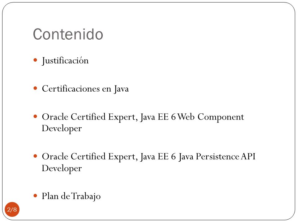Contenido Justificación Certificaciones en Java