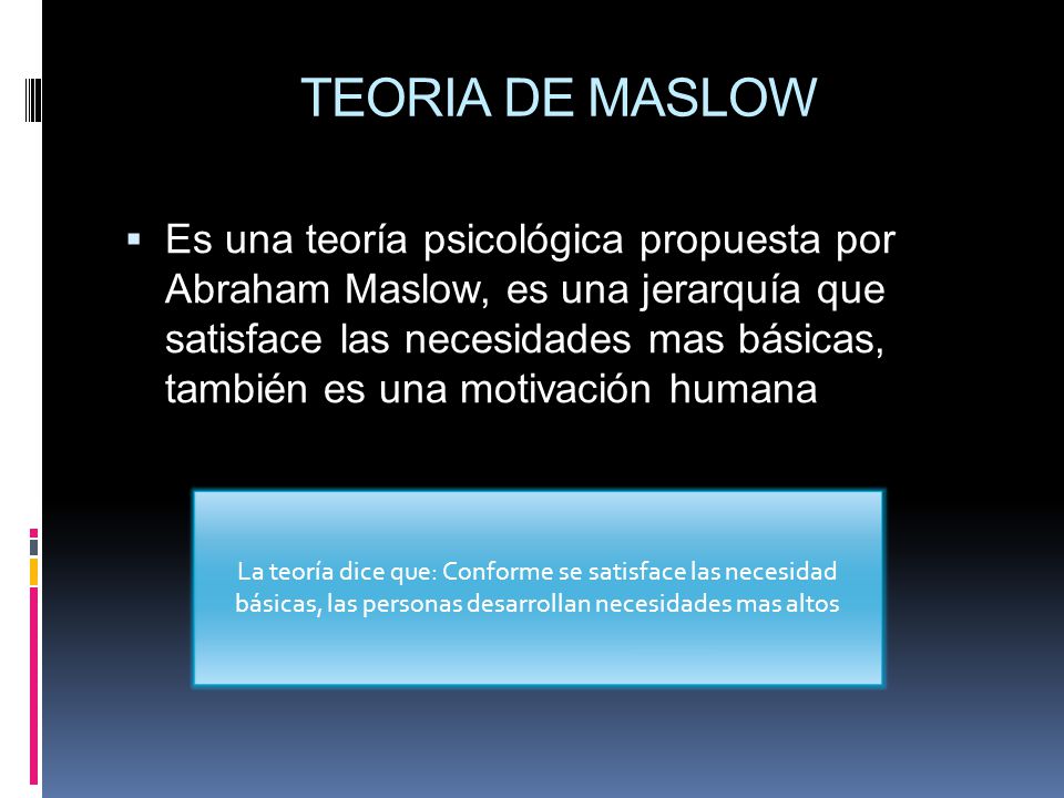 TEORIA DE MASLOW