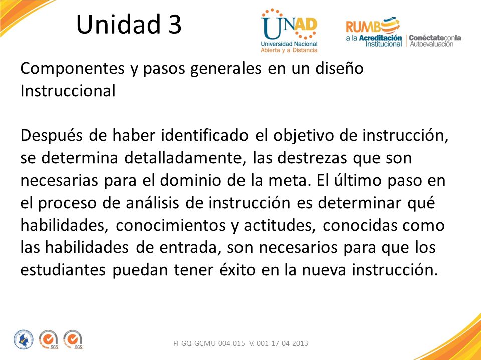 Unidad 3 Componentes y pasos generales en un diseño Instruccional