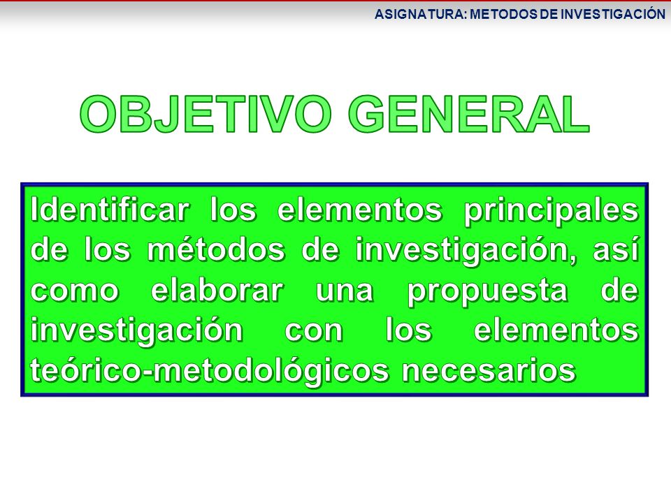 OBJETIVO GENERAL