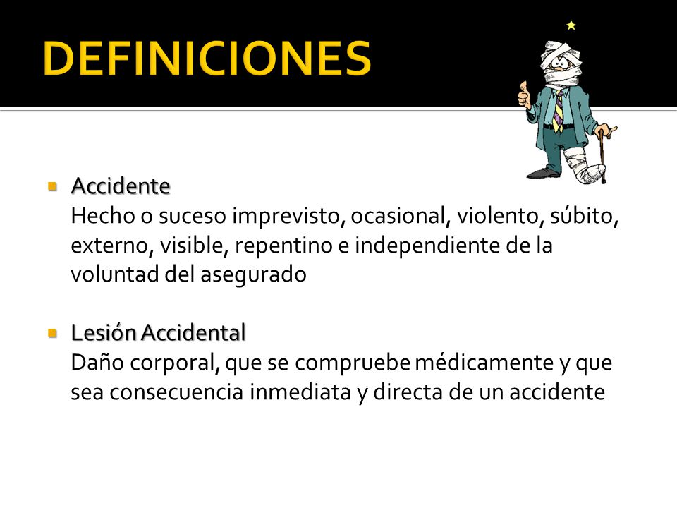 DEFINICIONES Accidente