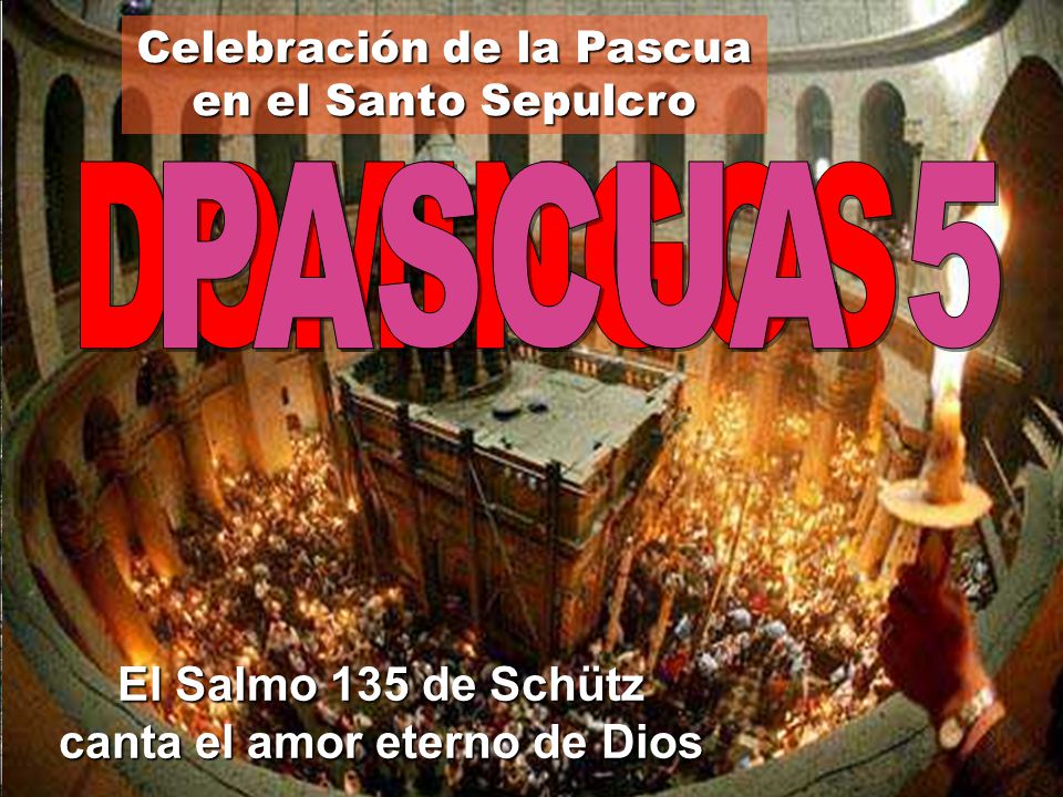 El Salmo 135 de Schütz canta el amor eterno de Dios
