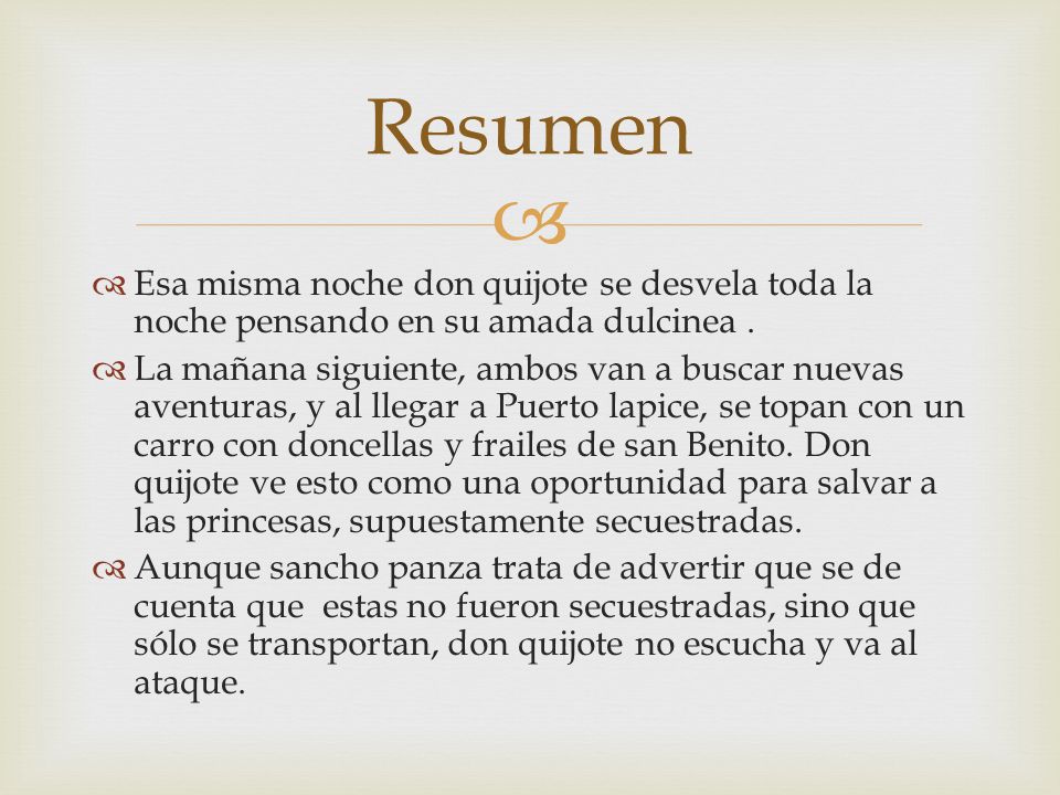 Resumen Esa misma noche don quijote se desvela toda la noche pensando en su amada dulcinea .