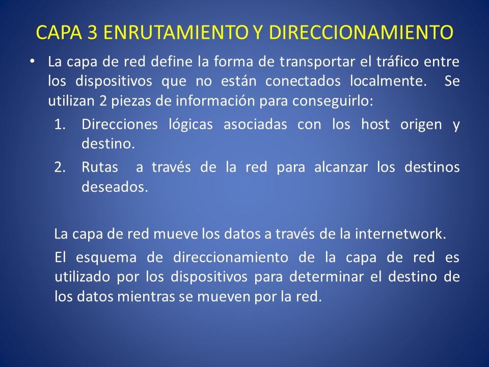 CAPA 3 ENRUTAMIENTO Y DIRECCIONAMIENTO