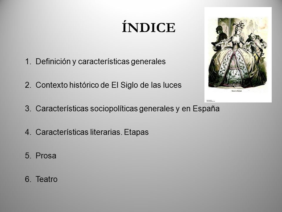 ÍNDICE Definición y características generales