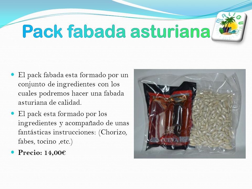 Pack fabada asturiana El pack fabada esta formado por un conjunto de ingredientes con los cuales podremos hacer una fabada asturiana de calidad.
