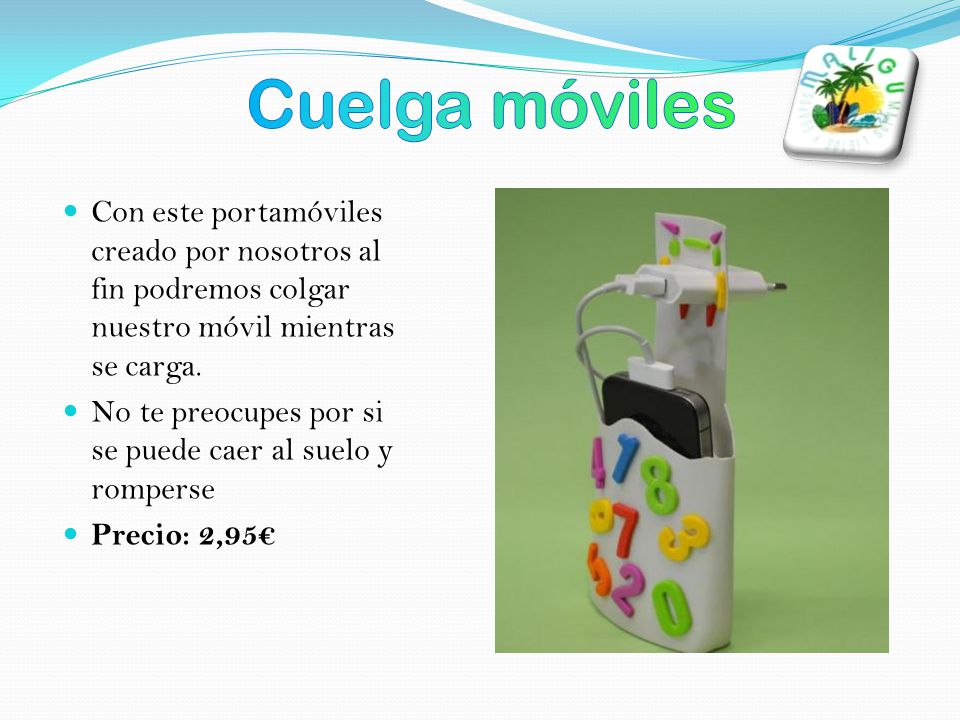 Cuelga móviles Con este portamóviles creado por nosotros al fin podremos colgar nuestro móvil mientras se carga.