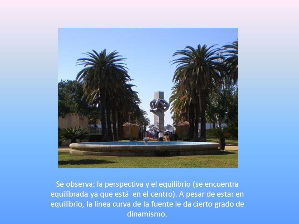 Se observa: la perspectiva y el equilibrio (se encuentra equilibrada ya que está en el centro).