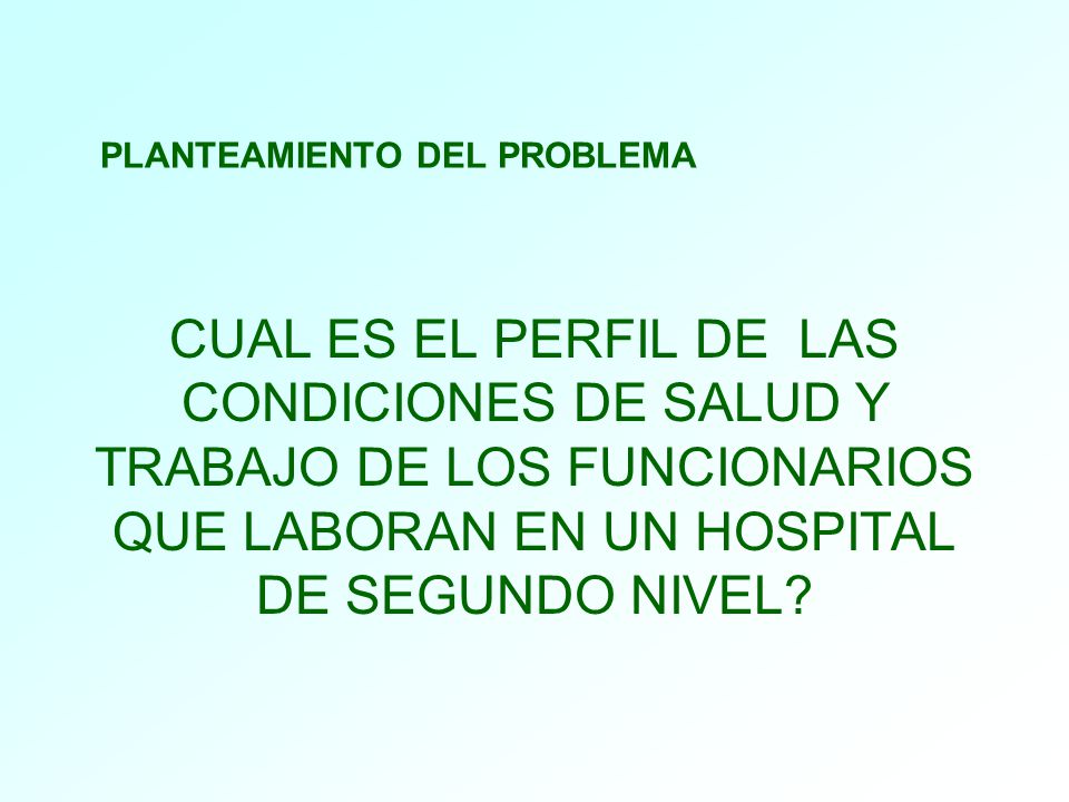 PLANTEAMIENTO DEL PROBLEMA
