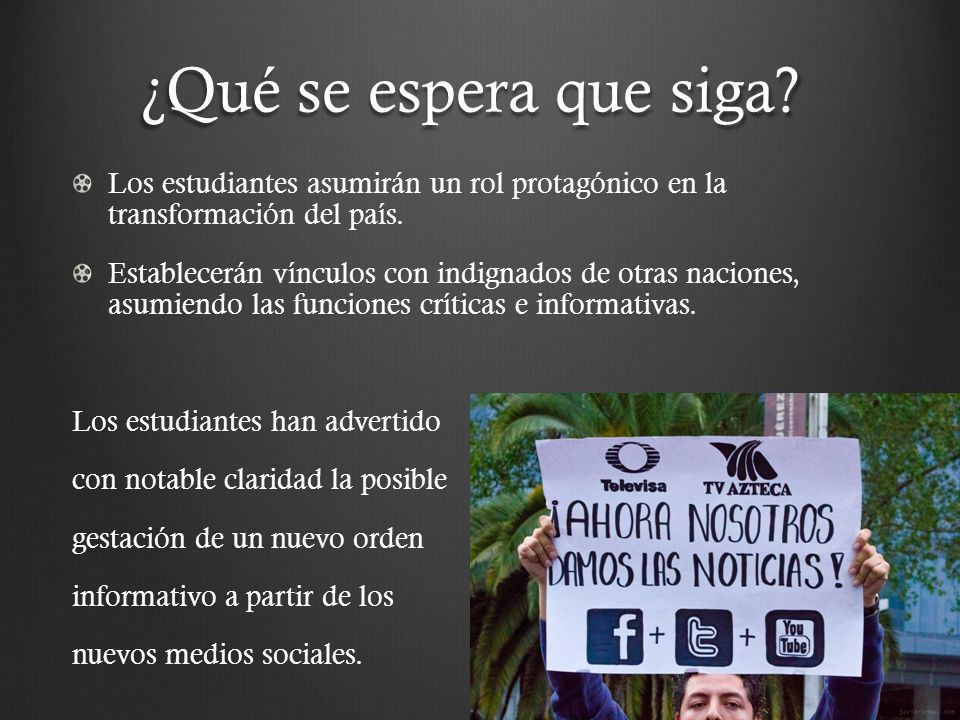 ¿Qué se espera que siga Los estudiantes asumirán un rol protagónico en la transformación del país.