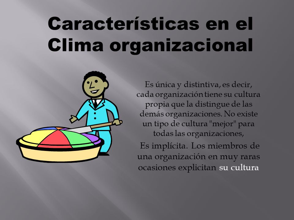 Características en el Clima organizacional