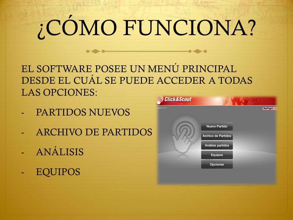 ¿CÓMO FUNCIONA EL SOFTWARE POSEE UN MENÚ PRINCIPAL DESDE EL CUÁL SE PUEDE ACCEDER A TODAS LAS OPCIONES: