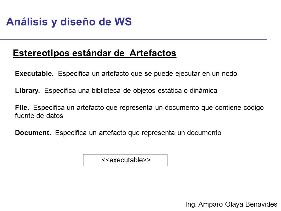 Análisis y diseño de WS Estereotipos estándar de Artefactos