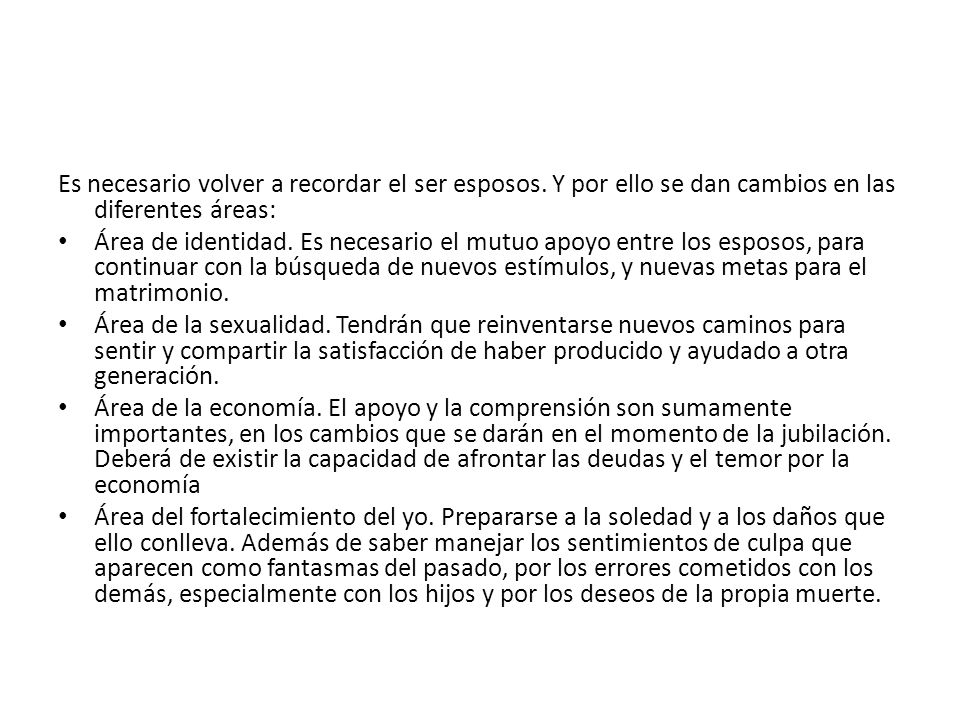 Es necesario volver a recordar el ser esposos