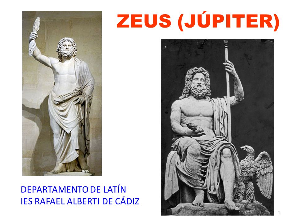 ZEUS (JÚPITER) DEPARTAMENTO DE LATÍN IES RAFAEL ALBERTI DE CÁDIZ