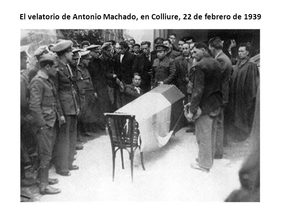 El velatorio de Antonio Machado, en Colliure, 22 de febrero de 1939